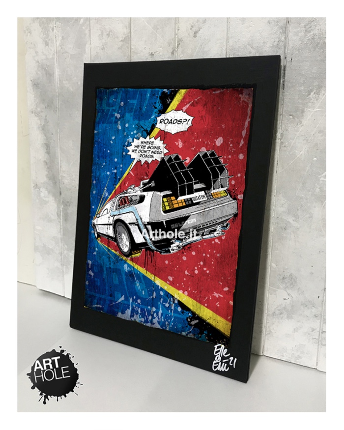 Delorean from Back to the Future (Marty McFly and Doc Brown), quadro stampa originale, original unique painting and framed poster. Shipping worldwide.