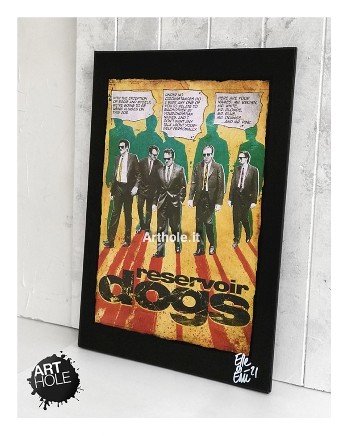 Le Iene Reservoir Dogs Quadro Poster Pop-Art Handmade Quentin Tarantino Pulp